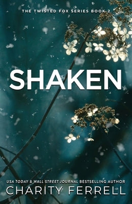 Shaken Special Edition Paperback Charity Ferrell LLC