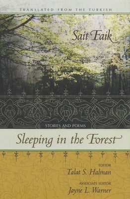 Sleeping in the Forest: Stories and Poems Paperback Syracuse University Press