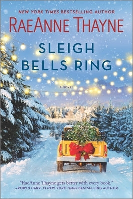 Sleigh Bells Ring: A Christmas Romance Novel Paperback Hqn