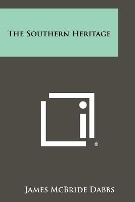 The Southern Heritage Paperback Literary Licensing, LLC