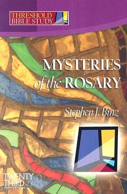 Mysteries of the Rosary Paperback Twenty-Third Publications