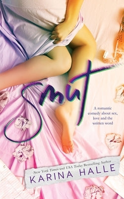 Smut Paperback Karina MacKenzie