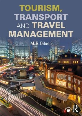 Tourism, Transport and Travel Management Paperback Routledge
