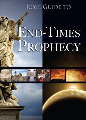 Paperback Rose Guide to End-Times Prophecy by Rose Publishing, featuring a cover with symbolic illustrations and title text.