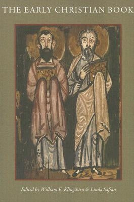 The Early Christian Book Paperback Catholic University of America Press