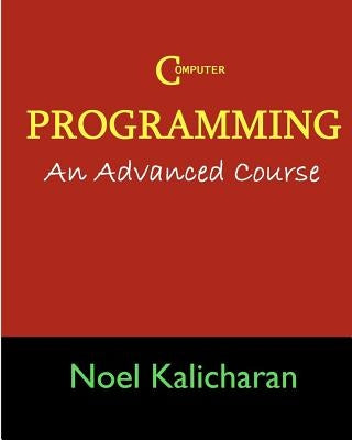 C Programming - An Advanced Course Paperback Createspace Independent Publishing Platform