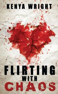 Flirting with Chaos Paperback Omnific Publishing