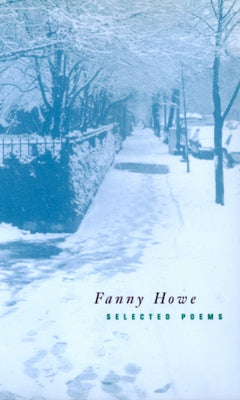 Selected Poems Paperback University of California Press