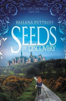 Seeds of Discovery Paperback Thirteen Pages Press