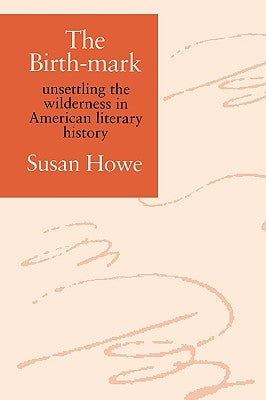 The Birth-Mark Paperback Wesleyan University Press