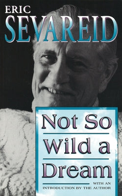 Not So Wild a Dream, 1 Paperback University of Missouri Press