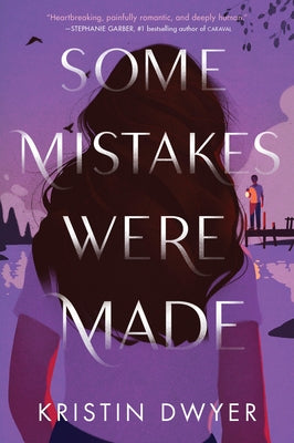 Some Mistakes Were Made Paperback Harperteen