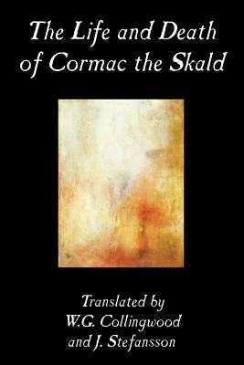 The Life and Death of Cormac the Skald, Fiction, Classics Paperback Wildside Press