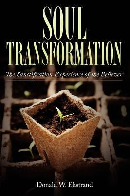 Soul Transformation Paperback Xulon Press