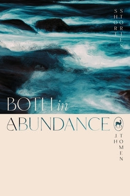 Both in Abundance: Fantasy Short Stories Paperback Jh Tomen