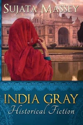 India Gray: Historical Fiction Ikat Press
