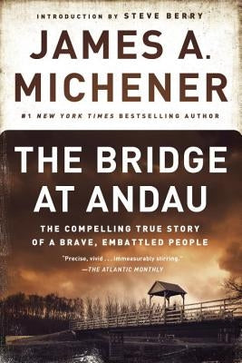 Cover of "The Bridge at Andau" book by Dial Press, showing the book's title and cover art related to the true story of brave refugees.