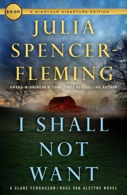 I Shall Not Want: A Clare Fergusson and Russ Van Alstyne Mystery Minotaur Books