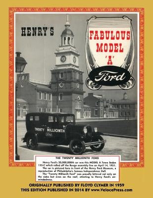 Henry's Fabulous Model a Ford Paperback Veloce Enterprises, Inc.