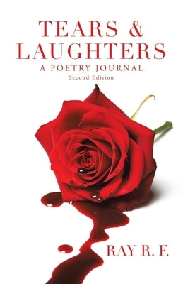 Tears & Laughters: A Poetry Journal Paperback Trafford Publishing