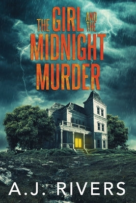 The Girl and the Midnight Murder Independently Published