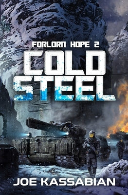 Cold Steel: A Military Sci-Fi Series Paperback Independently Published