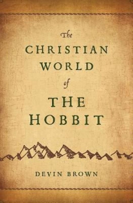 The Christian World of the Hobbit Paperback Abingdon Press