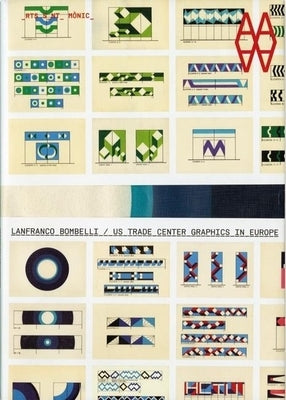 US Trade Center Graphics in Europe: Lanfranco Bombelli Paperback Actar