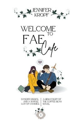 Welcome to Fae Cafe Paperback Winter Publishing House