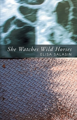 She Watches Wild Horses Paperback Finishing Line Press