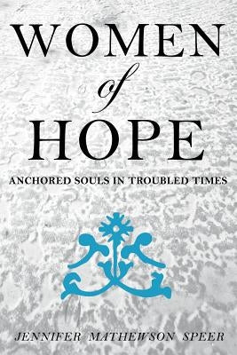 Women of Hope Paperback Outcome Publishing