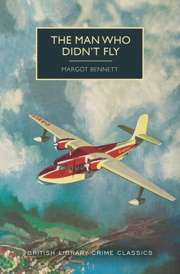 Paperback of The Man Who Didn't Fly by Poisoned Pen Press featuring the book cover with title and author details.