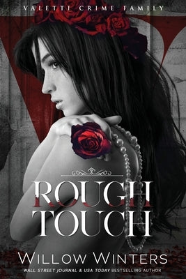 Rough Touch Paperback Willow Winters Publishing LLC