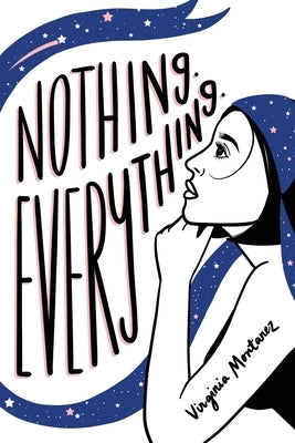 Nothing. Everything. Paperback Winding Road Publishing LLC