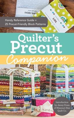 Paperback guide by C&T Publishing featuring quilting reference tips and 25 precut-friendly block patterns for quilters.