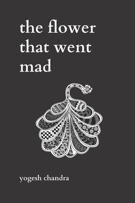 The Flower That Went Mad: Bipolar Poetry Paperback Andrews McNeel Publishing