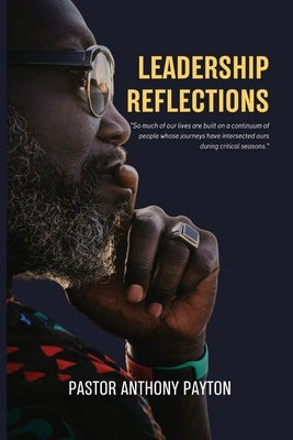 Leadership Reflections Paperback Leeds Press Corp.
