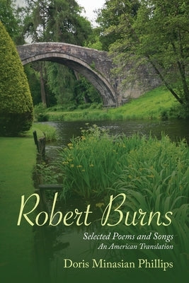 Robert Burns: Selected Poems and Songs An American Translation Paperback Palmetto Publishing