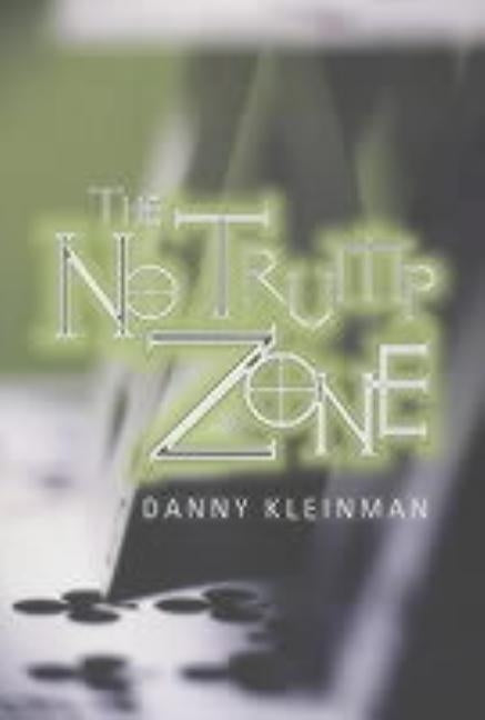 The Notrump Zone Paperback Master Point Press