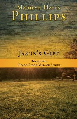 Jason's Gift Paperback Xulon Press