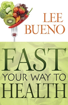 Fast Your Way to Health Paperback Whitaker House