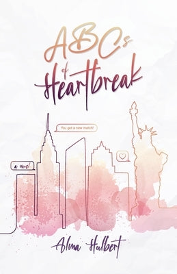ABCs of Heartbreak Paperback Halo Publishing International