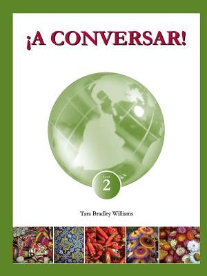 Paperback ¡A Conversar! Level 2 Student Workbook by Pronto Spanish, featuring practice exercises and conversational activities.