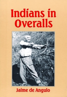 Indians in Overalls Paperback City Lights Books