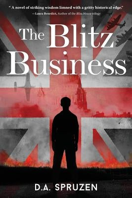 The Blitz Business Paperback D. A. Spruzen