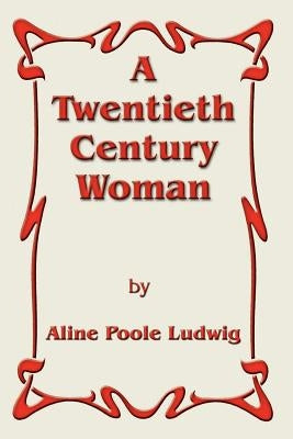 A Twentieth Century Woman Paperback 1st Book Library