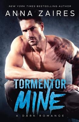 Tormentor Mine Paperback Mozaika LLC