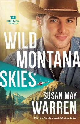 Wild Montana Skies Paperback Fleming H. Revell Company