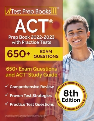 ACT Prep Book 2022-2023 paperback by Test Prep Books featuring practice tests, exam questions, and study guide for ACT preparation.
