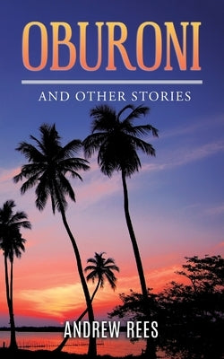 Oburoni and Other Stories Paperback Reading Glass Books